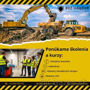 Školenia obsluhy stavebných strojov, VZV, ZZ, lešenárov