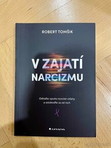 V zajati narcizmu - Robert Tomsik