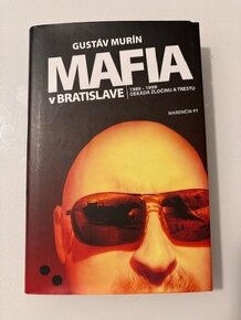 Gustáv Murín - Mafia v Bratislave /kniha/