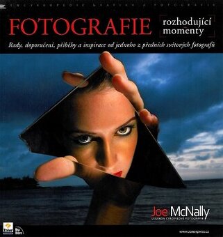 Joe McNally - Fotografie (rozhodující momenty)