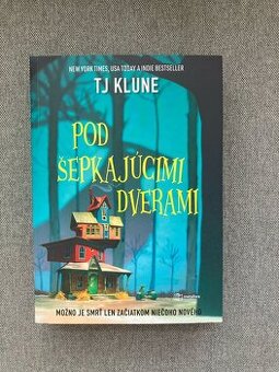 TJ Klune - Pod šepkajúcimi dverami