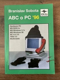 Kniha ABC o PC ‘96 - Branislav Sobota