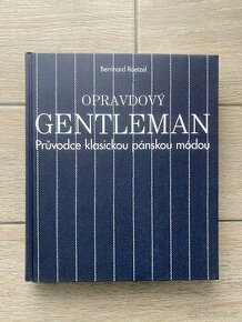 Opravdový gentleman - Bernhard Roetzel, Slovart CZ, 2013 - 1