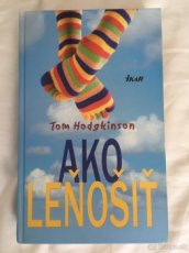 Predám knihu: Ako leňošiť - Tom Hodginson