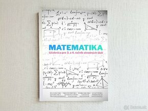 Matematika pre 3. a 4. ročník stredných škôl