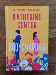 Katherine Center - Bodyguardka