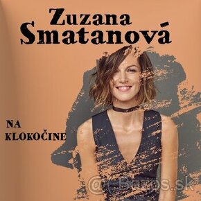 2 Vstupenky - Zuzana Smatanová Klokočina 04.07.