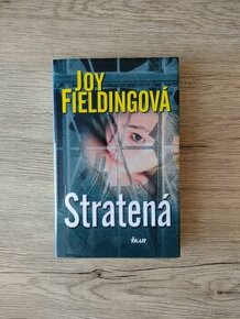 Stratená - Joy Fieldingová