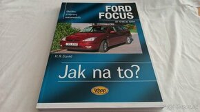 FORD FOCUS 1 - příručka na opravy a údržbu - manuál