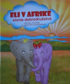 Eli v Afrike - Slonie dobrodružstvá