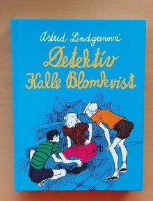 Astrid Lindgren - Detektív Kalle Blomkvist