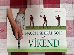 Kniha - Naučte se hrát golf za víkend