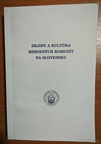 Dejiny a kultúra rehoľných komunít na Slovensku