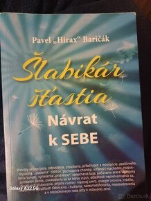 Pavol Hirax Baričák - Šlabikár šťastia - Návrat k sebe - 1