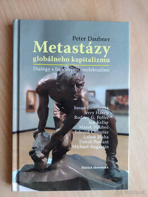 Metastázy globálneho kapitalizmu - Peter Daubner