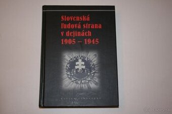 Slovenská ľudová strana v dejinách 1905 – 1945