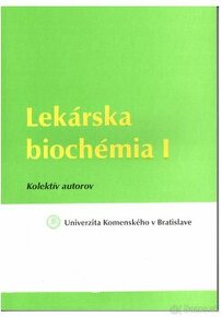 Lekárska biochémia LFUK