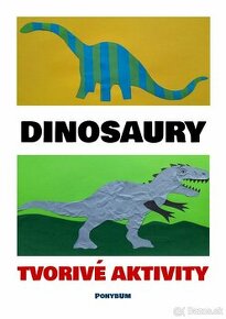 Dinosaury - tvorivé aktivity - e-book
