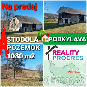 POLOSAMOTA STODOLA A POZEMOK 1080m2 PODKYLAVA - VOĽNÁ