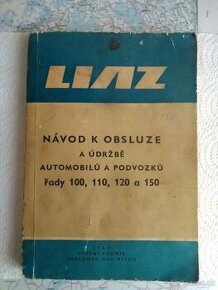 LIAZ-Navod k obsluze a udrzbe automobilu a podvozku