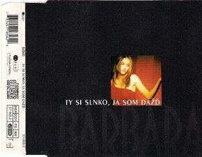 Barbara Haščáková - Ty si slnko, ja som dážď (CD singel)