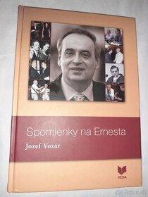 Jozef Vozar Spomienky na Ernesta