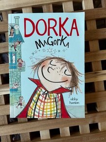 Dorka Magorka (1diel) - Abby Hanlon