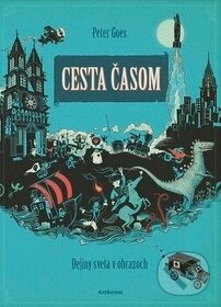 Peter Goes - Cesta časom (Dejiny sveta v obrazoch)