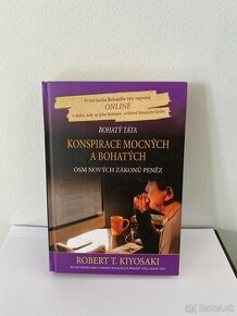 Robert T. Kiyosaki - Konspirace mocných a bohatých