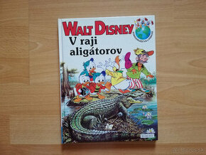 Walt Disney - V raji aligátorov 1993