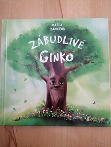 Zábudlivé ginko - Matej Zámečník