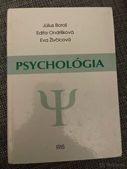 Psychológia - J. Boroš, E. Ondrišková, E. Živčicová