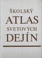 Školský atlas svetových dejín+Školský atlas československých