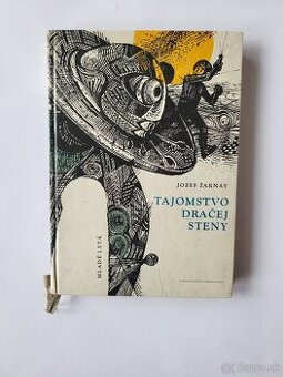 Jozef Žarnay - Tajomstvo dračej steny