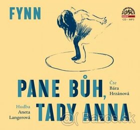 Predám audioknihu Pane Bůh, tady Anna - Fynn.