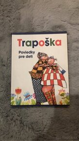 Poviedky pre deti “Trapoška”