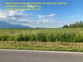 Stavebný pozemok Poprad a okolie s komplet IS,hotovosť - 1