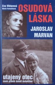 Osudová láska - Jaroslav Marvan