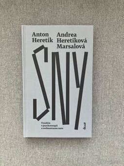 Anton Heretik, Andrea Heretiková Marsalová - Sny