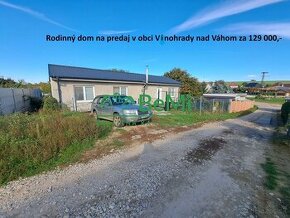 Na predaj rodinný dom v obci Vinohrady nad Váhom