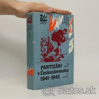 Partizáni v Československu 1941 - 1945