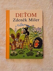 Deťom Zděnek Miler a Krtko