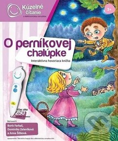 Kuzelne citanie - o pernikovej chalupke