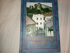 Mozaika židovskej Bratislave,(holokaust v Bratislave