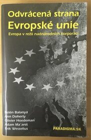 B.Balanyá a kol.: Odvrácena strana Evropské unie - 1