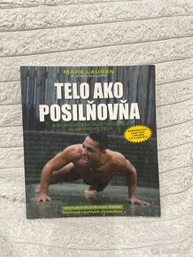 Telo ako posilňovňa