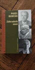 Pavel Bunčák - Záhradník snov