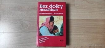 Mahmoodyova, Hoffer - Bez dcéry neodídem