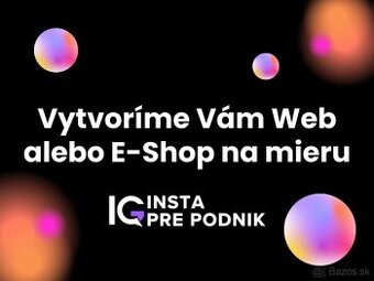 Vytvárame weby a e-shopy