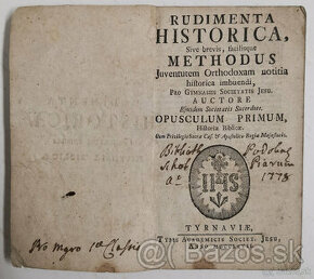 RUDIMENTA HISTORICA, Sive brevis, facilisque METHODUS 1778 - 1